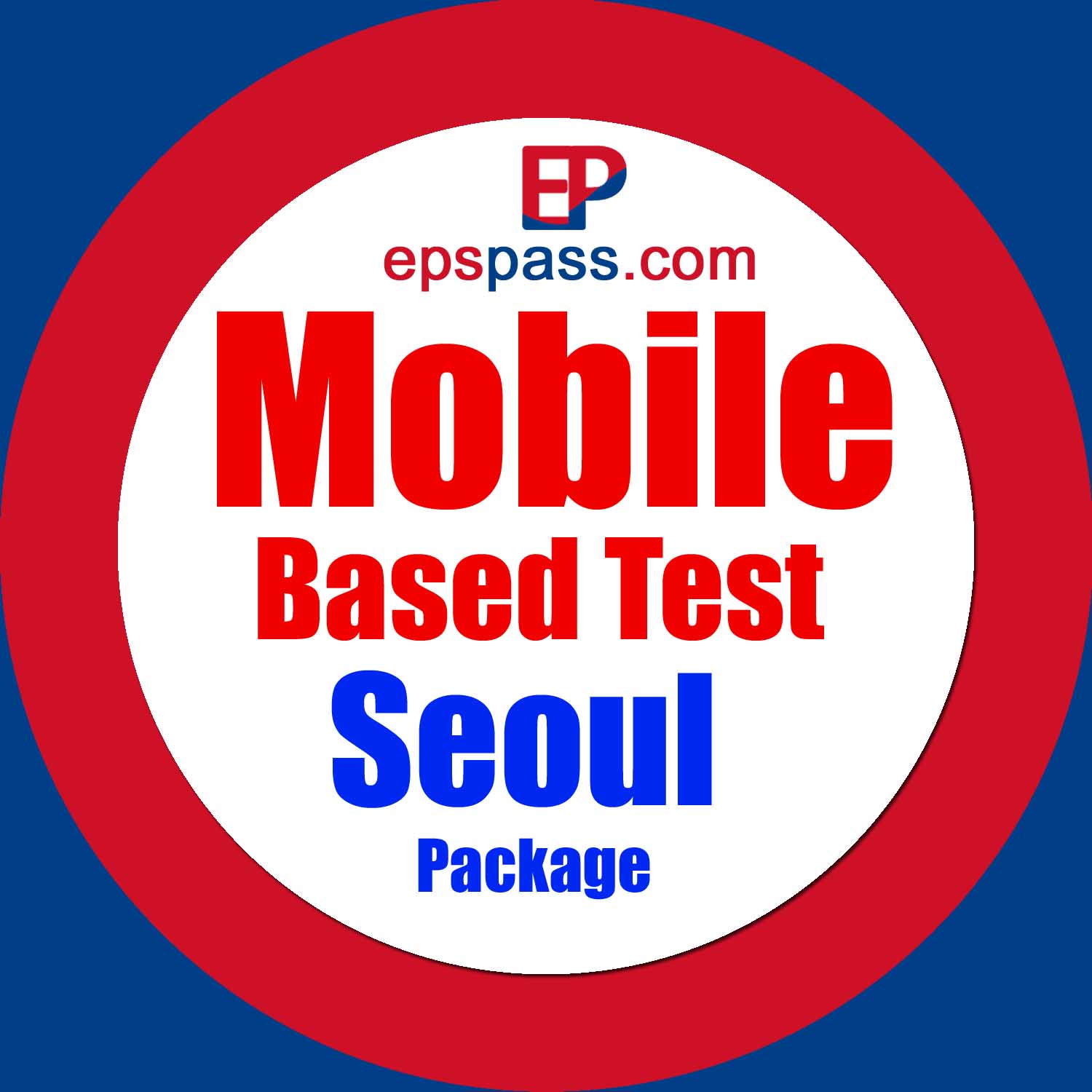 Mobile Based Test (Seoul Package)